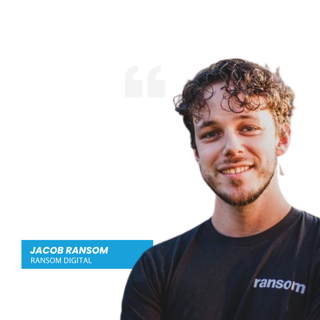 Testimonial from Jacob Ransom, Ransom Digital